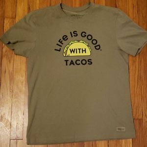 Life is good 'with tacos' tee shirt